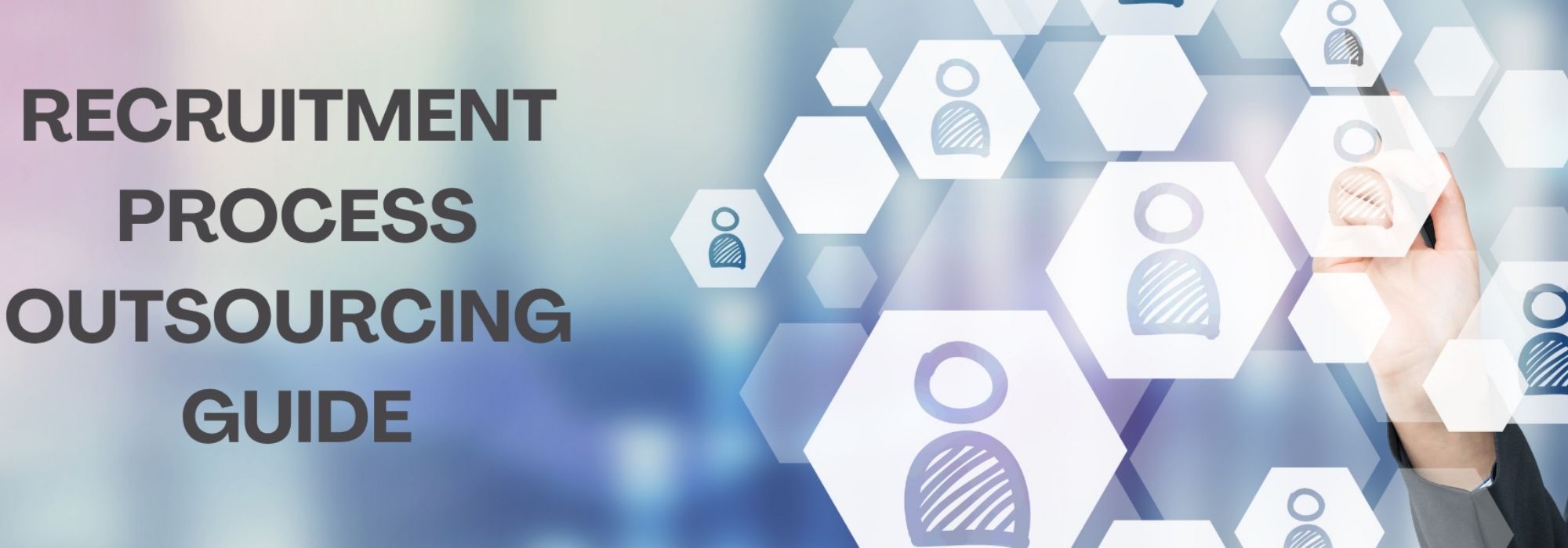 Recruitment Process Outsourcing Guide